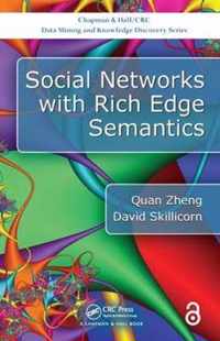 Social Networks with Rich Edge Semantics