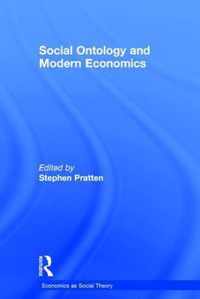 Social Ontology and Modern Economics