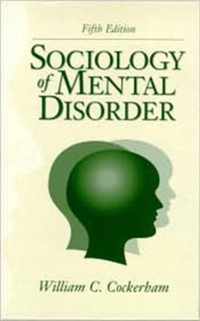 Sociology of Mental Disorder