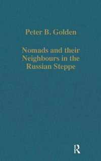 Nomads and their Neighbours in the Russian Steppe