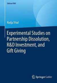 Experimental Studies on Partnership Dissolution R D Investment and Gift Giving