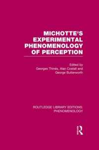 Michotte's Experimental Phenomenology of Perception