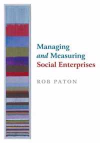 Managing and Measuring Social Enterprises