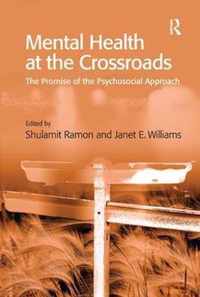 Mental Health at the Crossroads