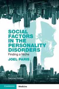 Social Factors in the Personality Disorders