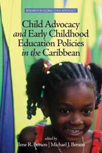 Child Advocacy and Early Childhood Education Policies in the Caribbean