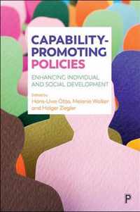 Capabilitypromoting policies Enhancing individual and social development