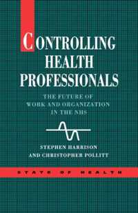 Controlling Health Professionals