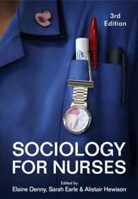 Sociology For Nurses 3rd Ed