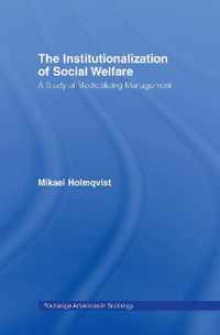 The Institutionalization of Social Welfare