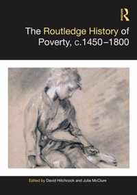 The Routledge History of Poverty, c.1450-1800