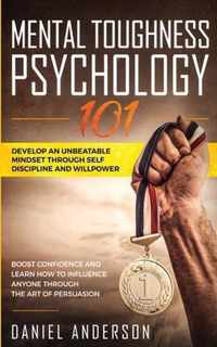 Mental Toughness, Psychology 101