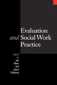 Evaluation and Social Work Practice