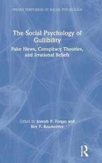 The Social Psychology of Gullibility