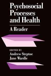 Psychosocial Processes and Health