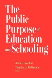 The Public Purpose of Education and Schooling