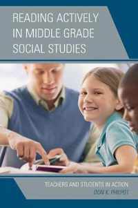 Reading Actively in Middle Grade Social Studies