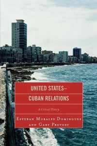 United States-Cuban Relations