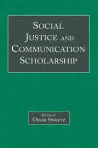 Social Justice and Communication Scholarship