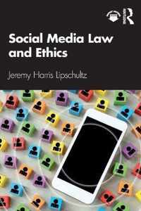 Social Media Law and Ethics