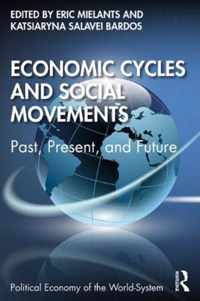 Economic Cycles and Social Movements