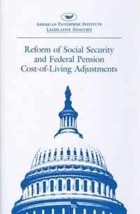 Reform of Social Security and Federal Pension Cost-Of-Living Adjustments