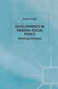 Developments in Swedish Social Policy