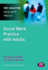 Social Work Practice With Adults