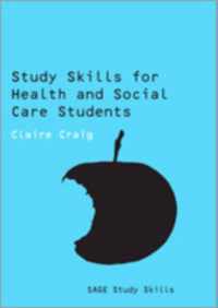 Study Skills for Health and Social Care Students