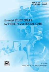 Essential Study Skills for Health and Social Care