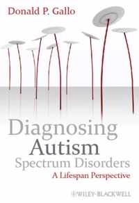 Diagnosing Autism Spectrum Disorders