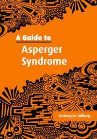 A Guide to Asperger Syndrome