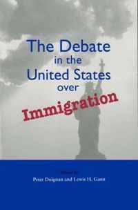 The Debate in the United States over Immigration