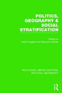 Politics, Geography & Social Stratification