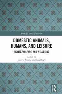 Domestic Animals, Humans, and Leisure