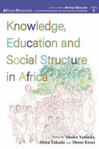 Knowledge, Education and Social Structure in Africa