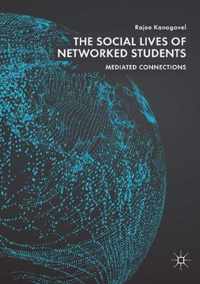 The Social Lives of Networked Students