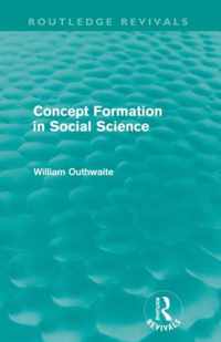 Concept Formation in Social Science (Routledge Revivals)