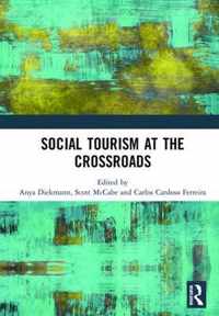 Social Tourism at the Crossroads