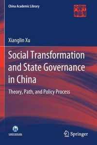 Social Transformation and State Governance in China