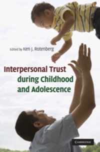 Interpersonal Trust during Childhood and Adolescence