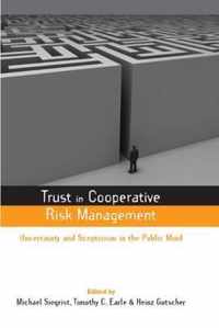 Trust in Cooperative Risk Management