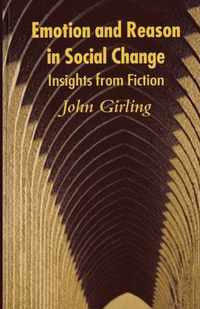 Emotion and Reason in Social Change