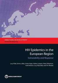 HIV Epidemics in the European Region