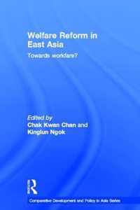 Welfare Reform in East Asia