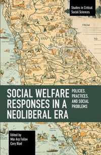 Social Welfare Responses in a Neoliberal Era