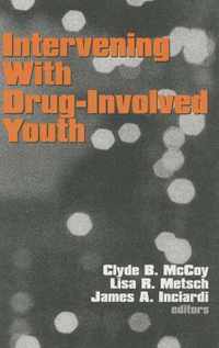 Intervening With Drug-Involved Youth