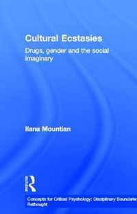 Cultural Ecstasies