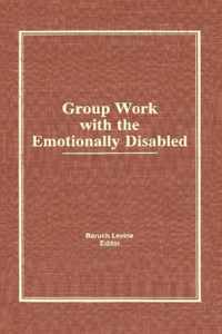 Group Work With the Emotionally Disabled