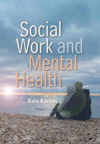 Social Work and Mental Health